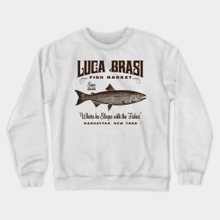 Luca Brasi Fish Market Crewneck Sweatshirt